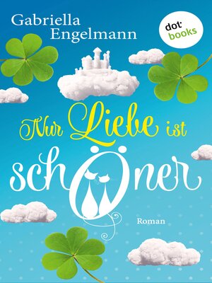 cover image of Nur Liebe ist schöner